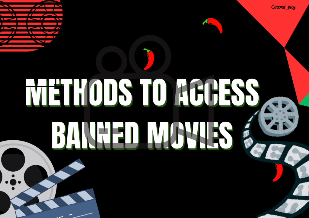 How to Watch Banned Movies in India Legally ?